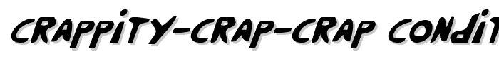 Crappity-Crap-Crap CondItal font
